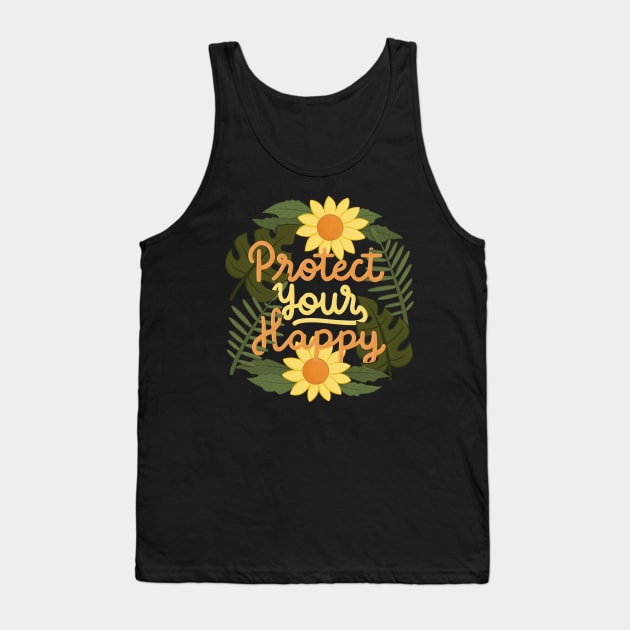 protect your happy Tank Top by Karyavna